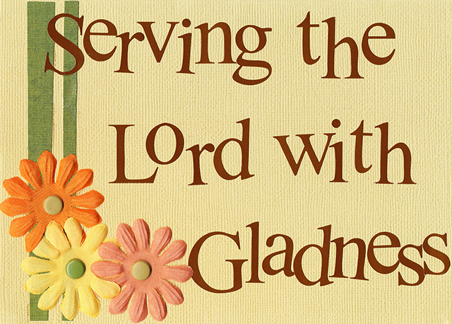 Loving and Serving the Lord 05